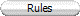 Rules